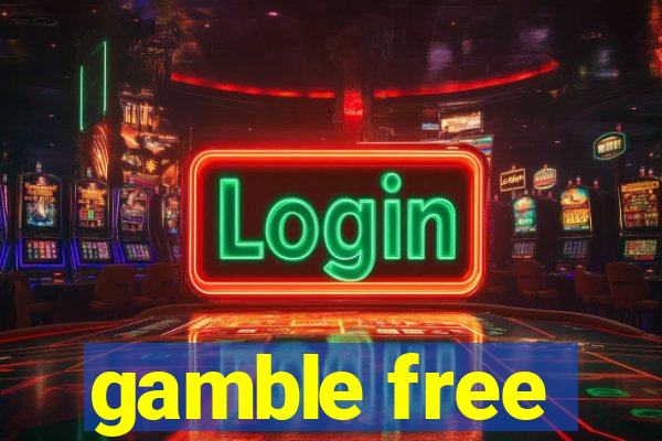 gamble free